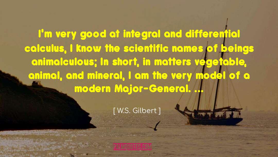 Integral We quotes by W.S. Gilbert