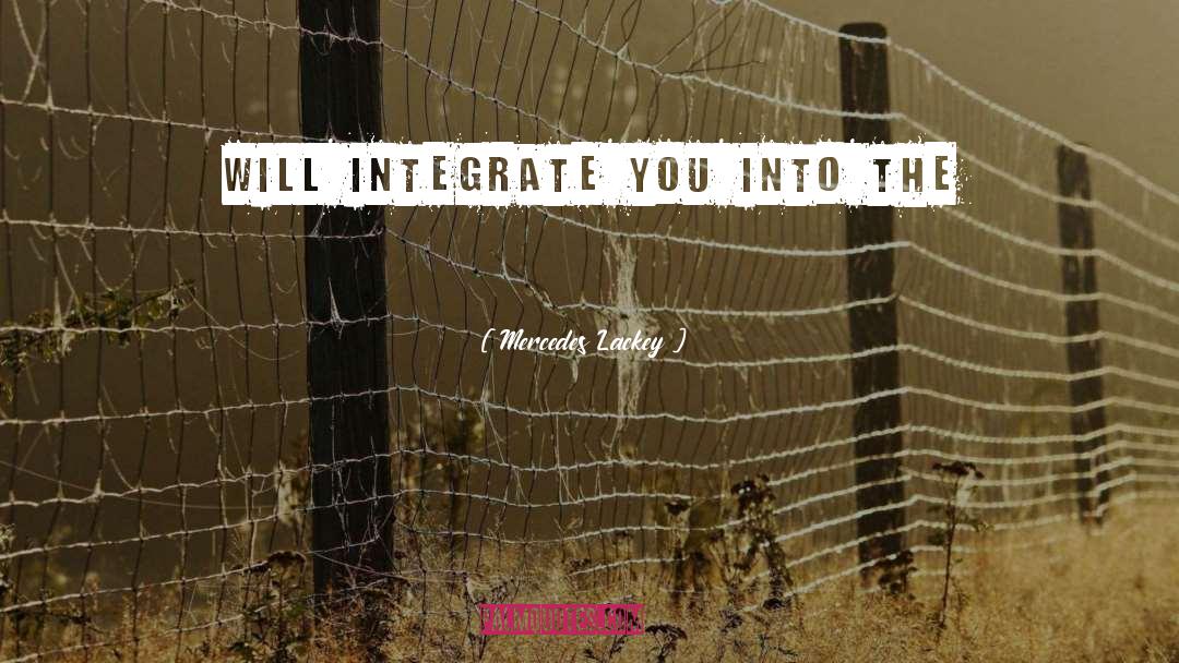 Integrate quotes by Mercedes Lackey