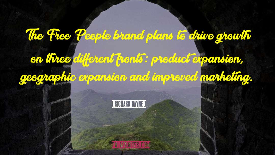 Integrated Marketing Communications quotes by Richard Hayne