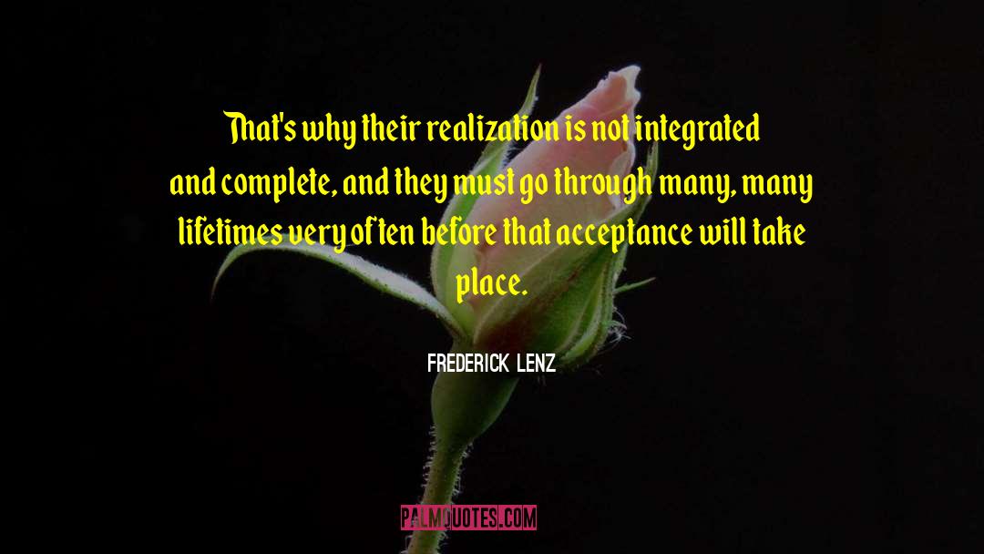 Integrated quotes by Frederick Lenz