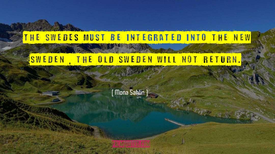 Integrated quotes by Mona Sahlin