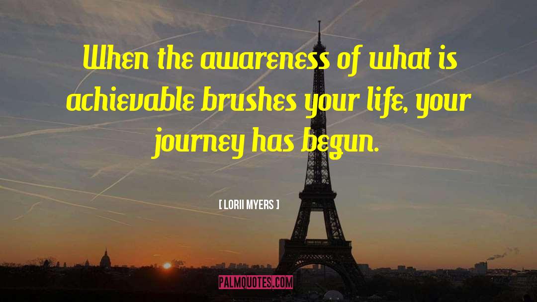 Integration Of Awareness quotes by Lorii Myers