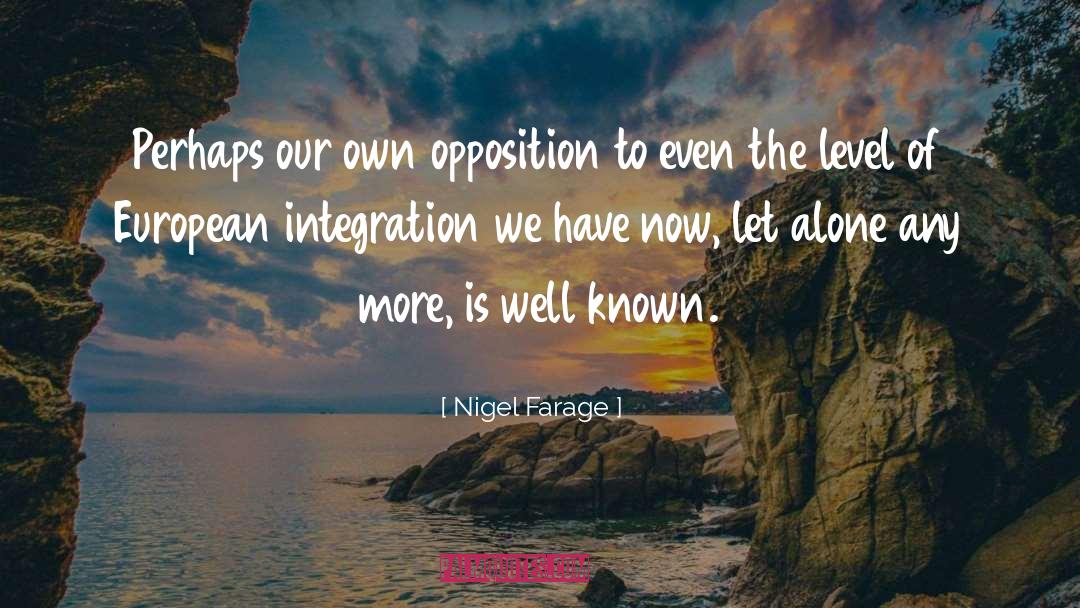 Integration quotes by Nigel Farage