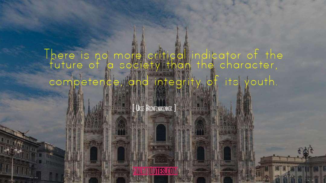 Integrity Character quotes by Urie Bronfenbrenner