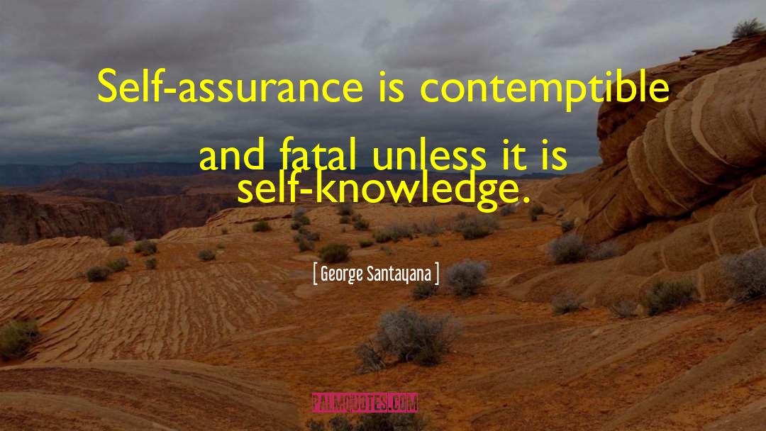 Integrity Knowledge quotes by George Santayana