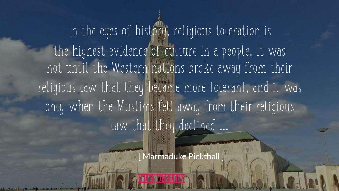 Integrity Religion quotes by Marmaduke Pickthall