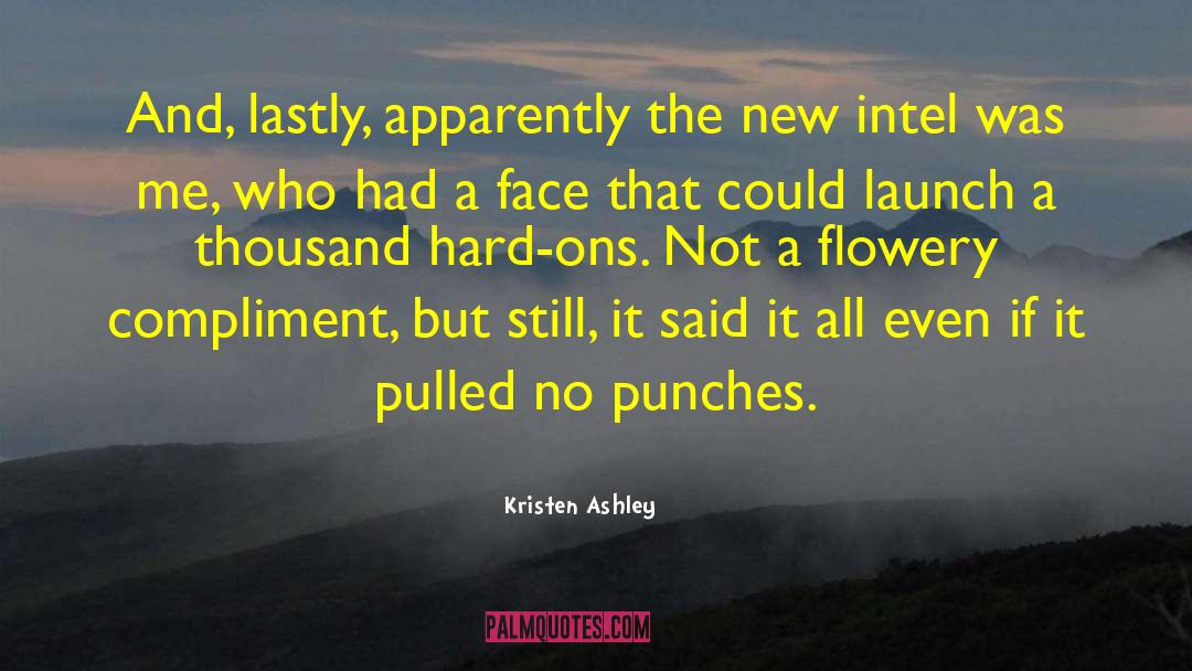 Intel quotes by Kristen Ashley