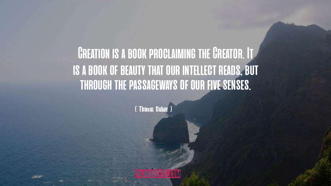 Intellect quotes by Thomas Dubay