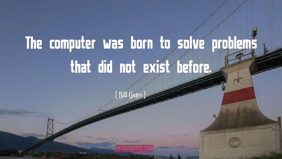 Intellective Computer quotes by Bill Gates