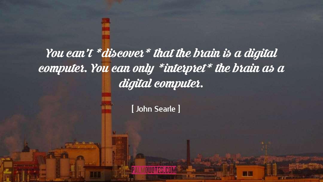 Intellective Computer quotes by John Searle