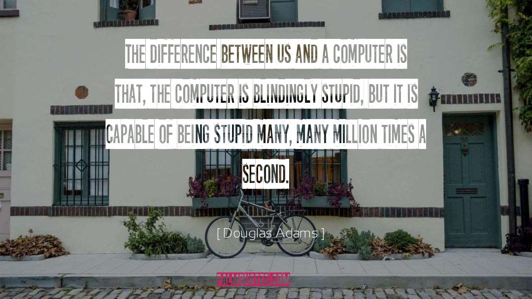 Intellective Computer quotes by Douglas Adams