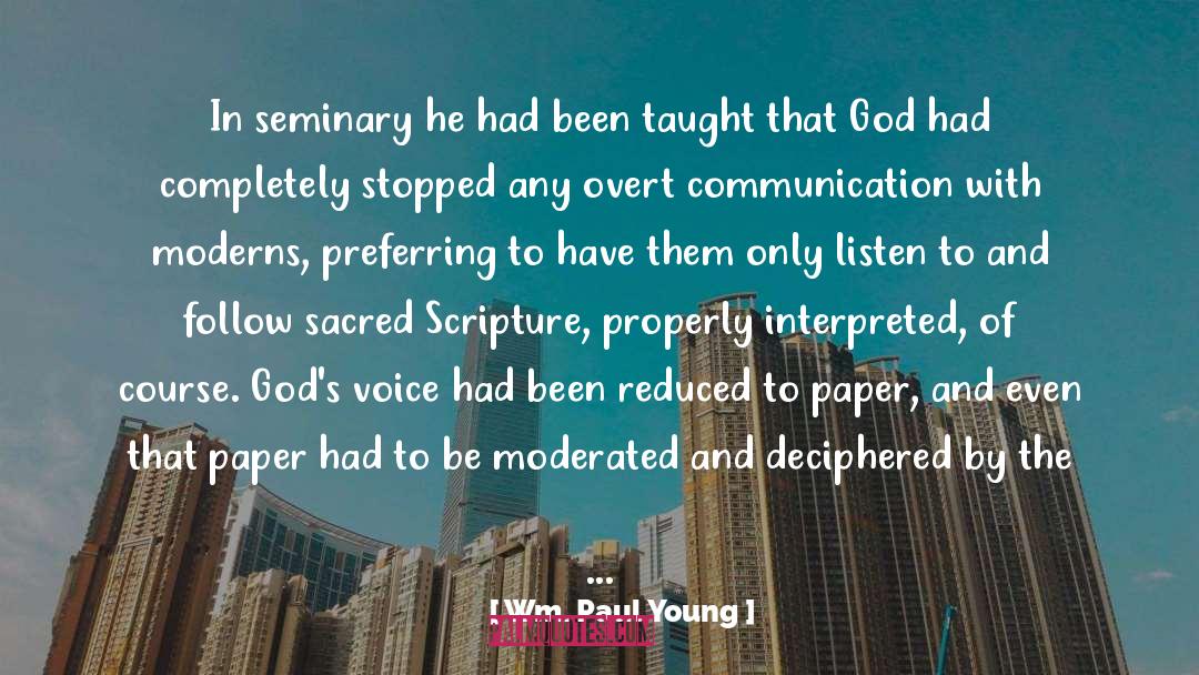 Intellects quotes by Wm. Paul Young