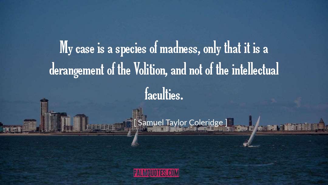 Intellectual Capacity quotes by Samuel Taylor Coleridge