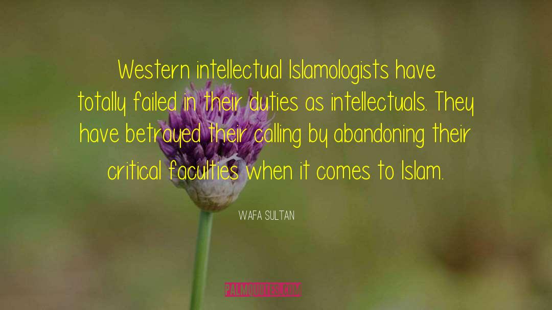 Intellectual Capacity quotes by Wafa Sultan