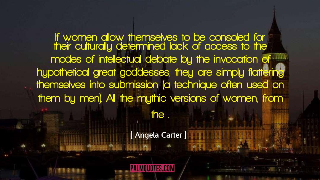 Intellectual Debate quotes by Angela Carter