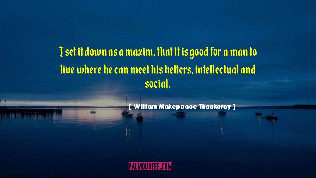 Intellectual Development quotes by William Makepeace Thackeray