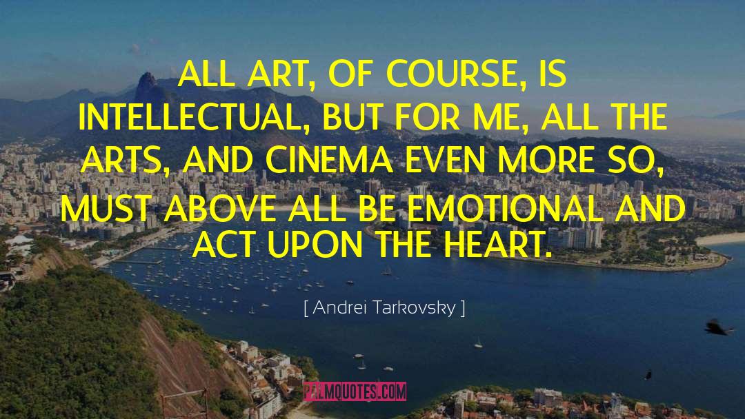Intellectual Development quotes by Andrei Tarkovsky
