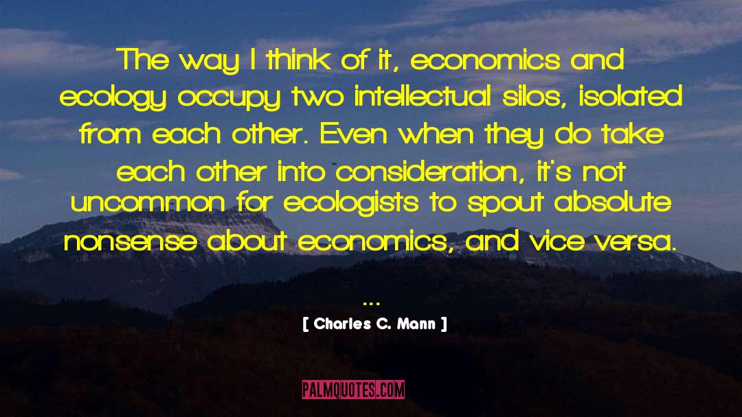 Intellectual Discourse quotes by Charles C. Mann