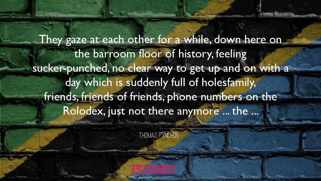 Intellectual History quotes by Thomas Pynchon