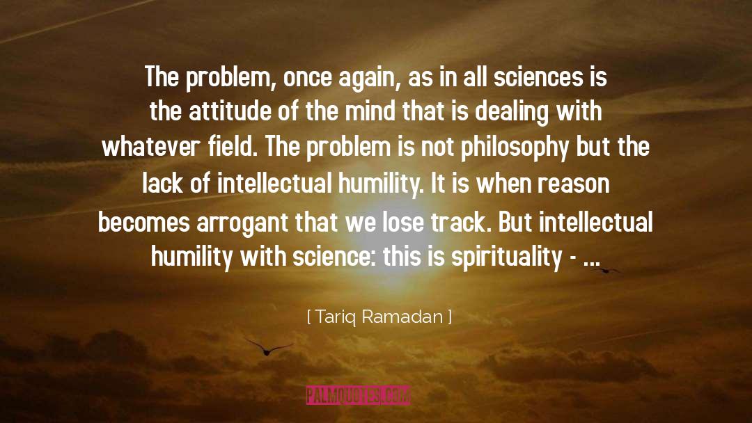 Intellectual Humility quotes by Tariq Ramadan