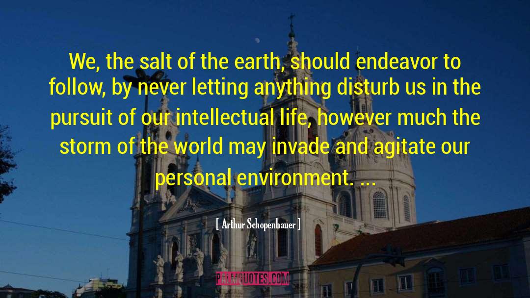 Intellectual Life quotes by Arthur Schopenhauer