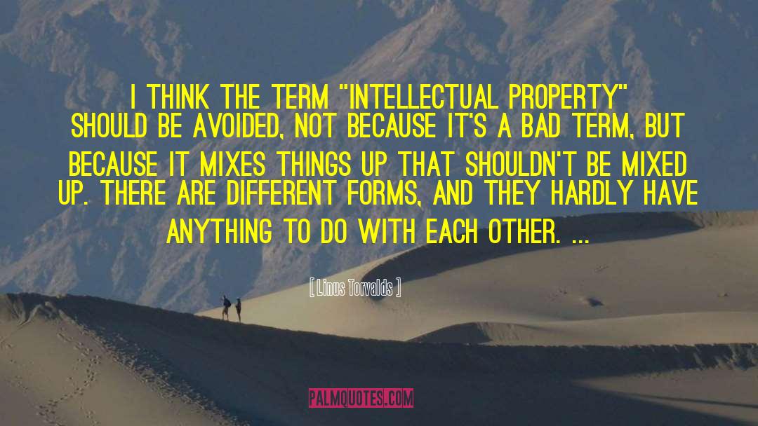 Intellectual Property quotes by Linus Torvalds