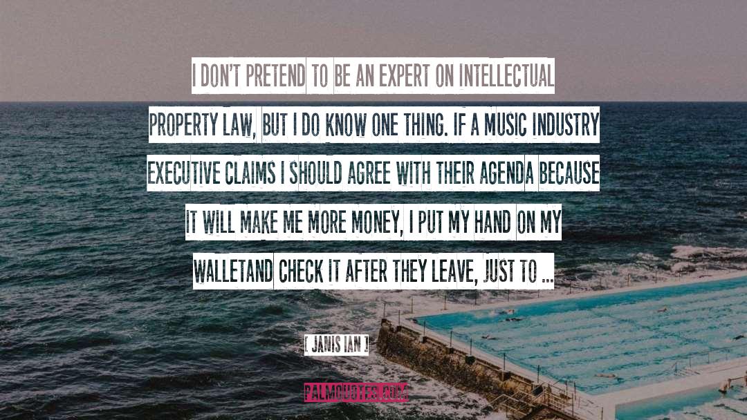 Intellectual Property quotes by Janis Ian