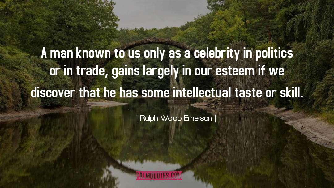 Intellectual quotes by Ralph Waldo Emerson