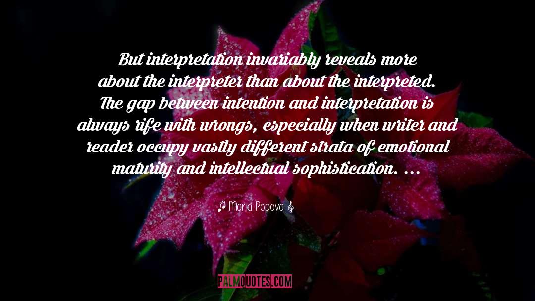 Intellectual Sophistication quotes by Maria Popova