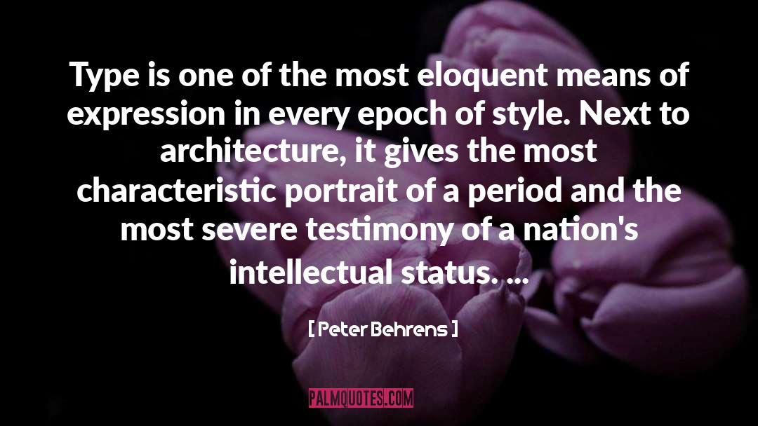 Intellectual Sophistication quotes by Peter Behrens