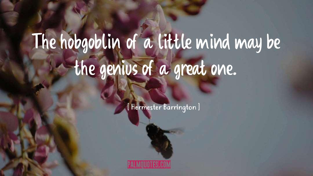 Intellectual Sophistication quotes by Hermester Barrington