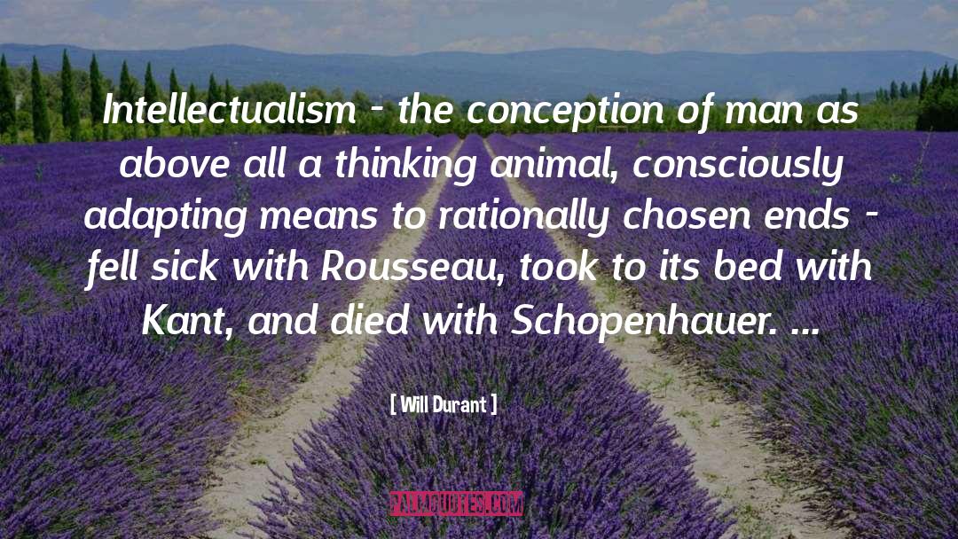 Intellectualism quotes by Will Durant