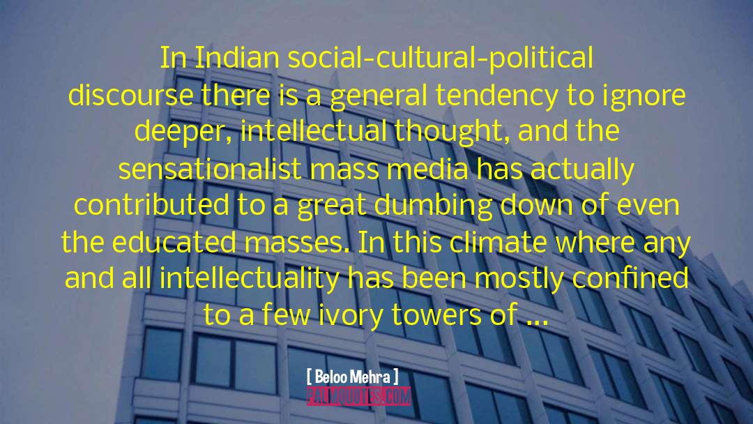 Intellectuality quotes by Beloo Mehra