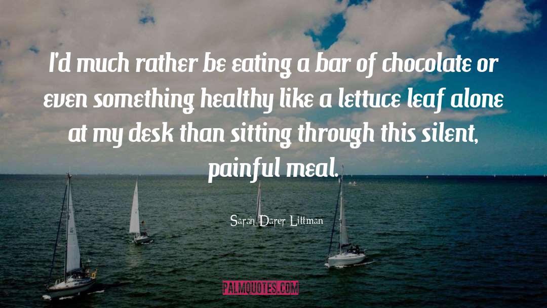 Intellectually Healthy quotes by Sarah Darer Littman