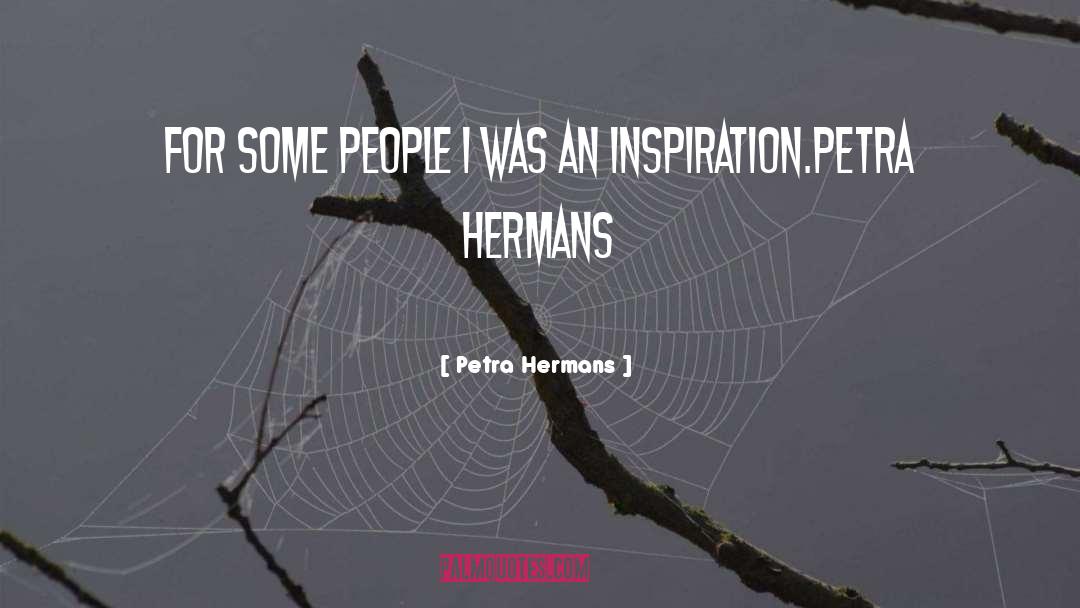 Intellectuals Inspiration quotes by Petra Hermans