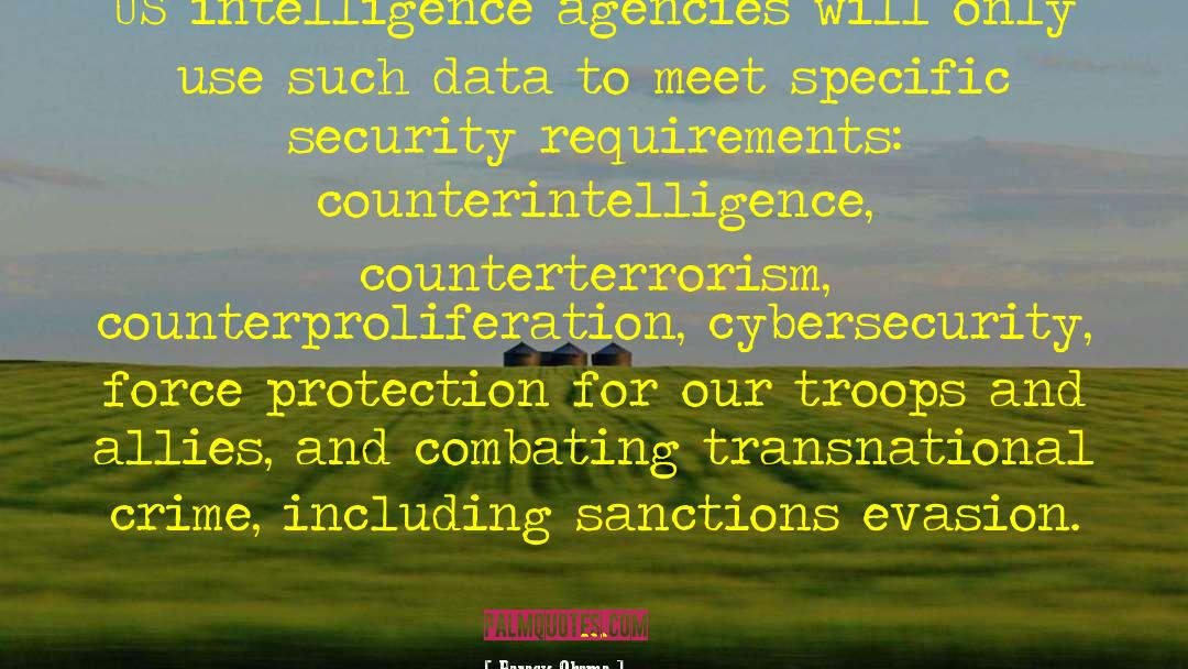 Intelligence Agencies quotes by Barack Obama