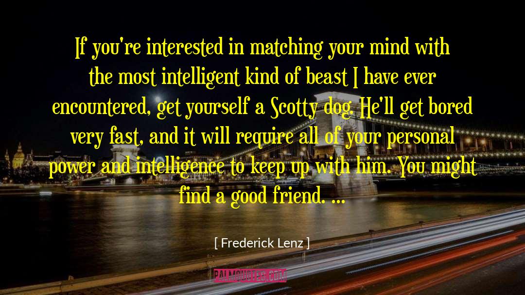 Intelligence Agencies quotes by Frederick Lenz