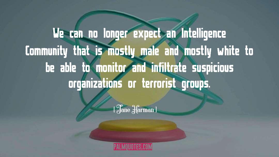 Intelligence Community quotes by Jane Harman