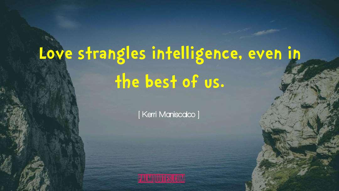 Intelligence Community quotes by Kerri Maniscalco