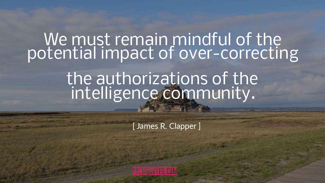 Intelligence Community quotes by James R. Clapper