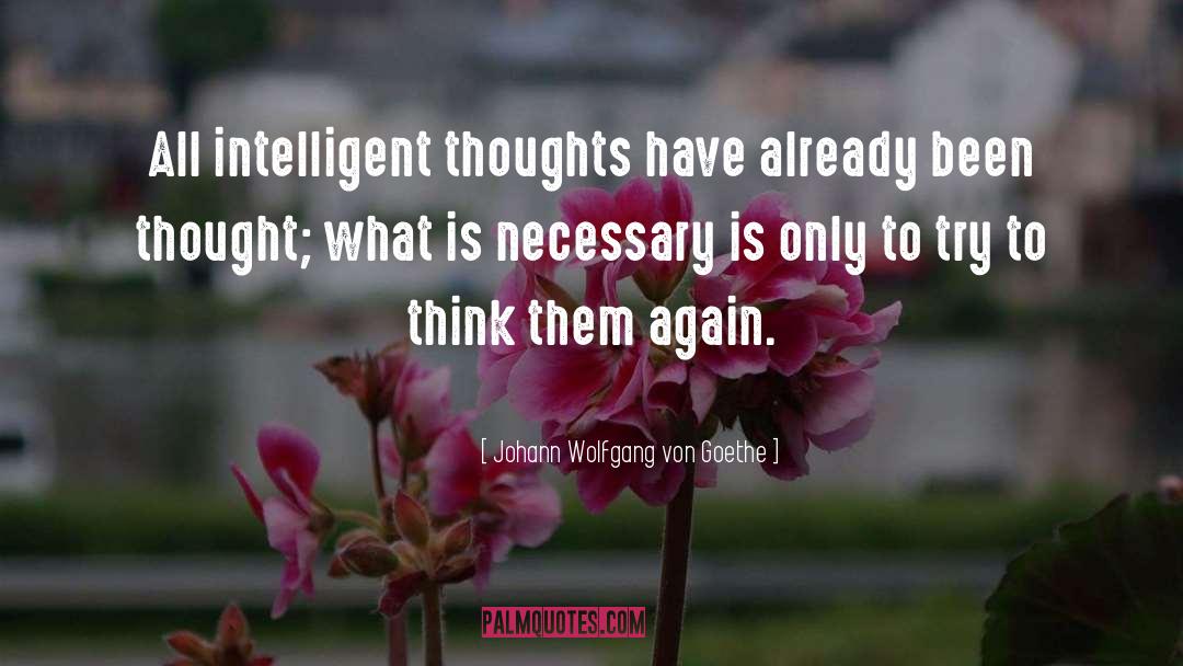 Intelligence Officers quotes by Johann Wolfgang Von Goethe