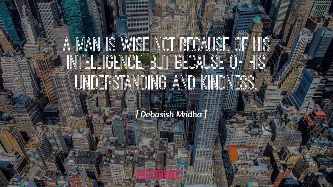 Intelligence quotes by Debasish Mridha