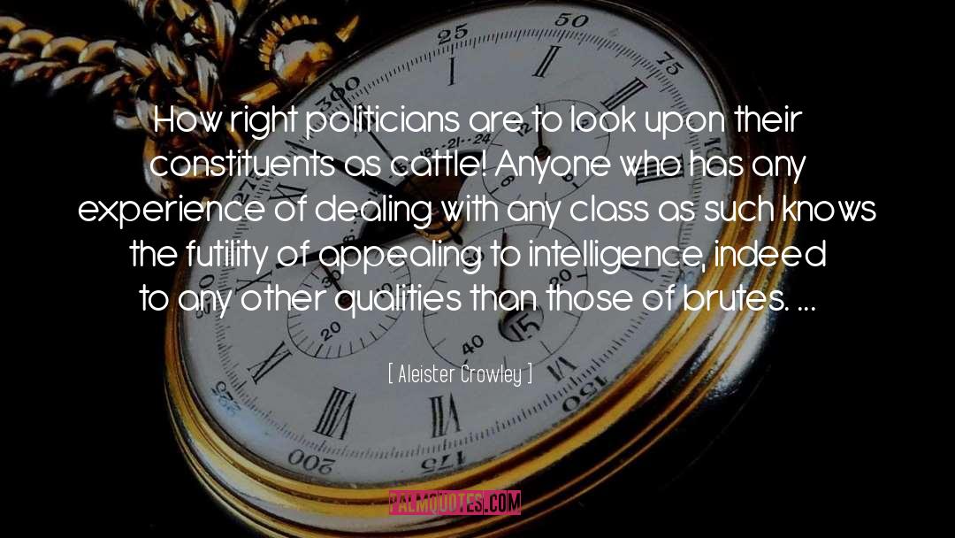 Intelligence quotes by Aleister Crowley