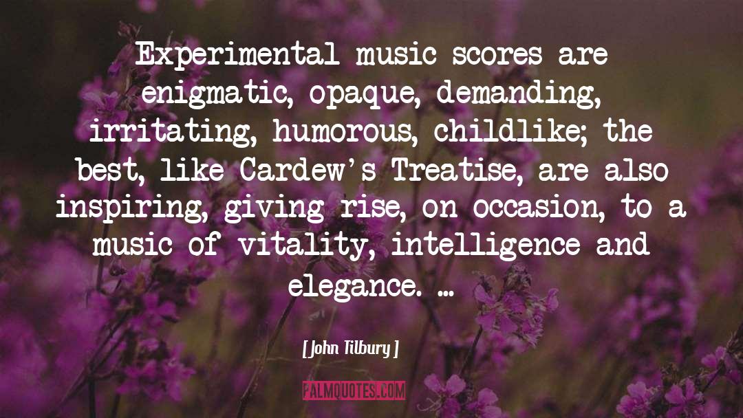 Intelligence Quotient quotes by John Tilbury