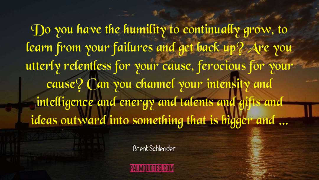 Intelligence Quotient quotes by Brent Schlender