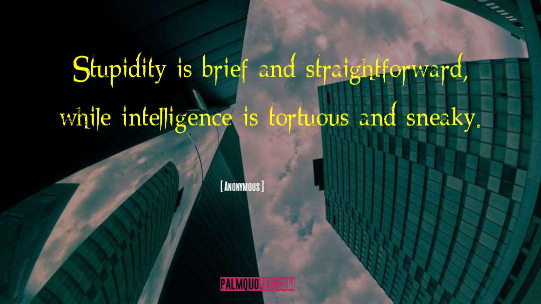Intelligence Services quotes by Anonymous