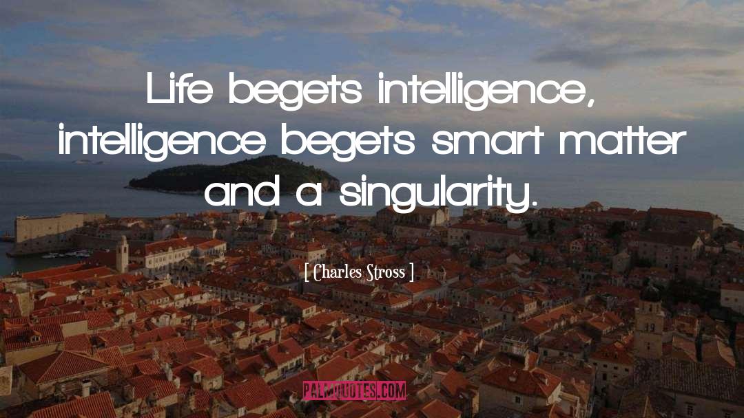 Intelligence Tumblr quotes by Charles Stross