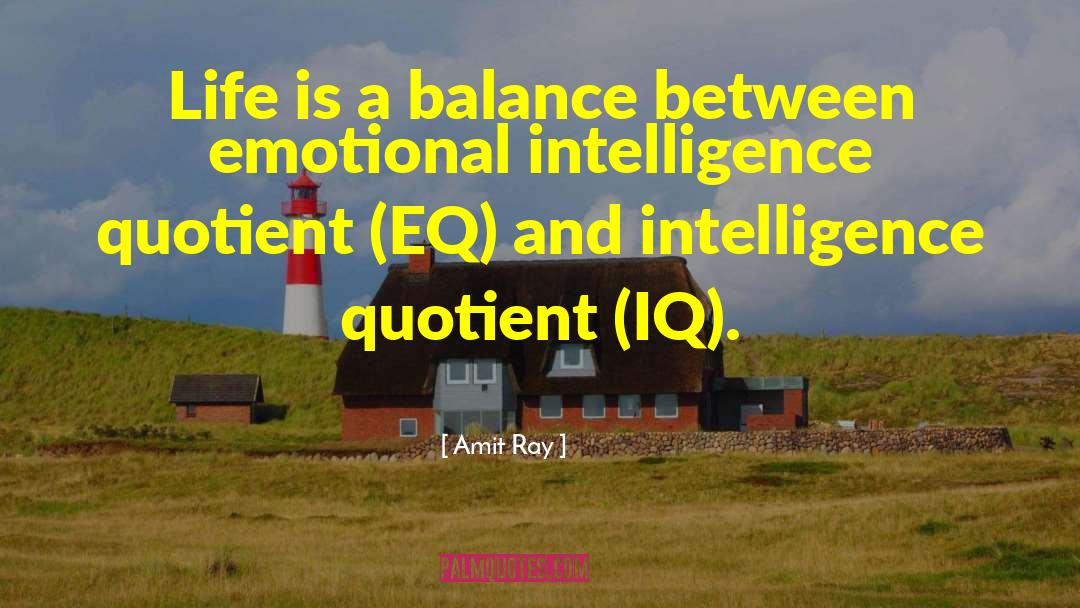 Intelligence Tumblr quotes by Amit Ray