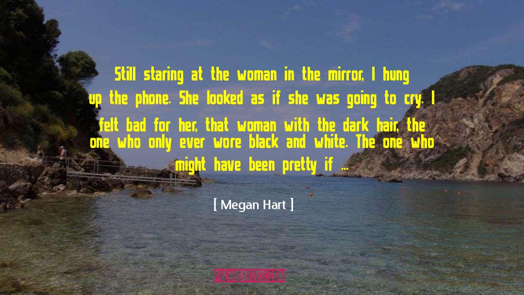 Intelligent Black Woman quotes by Megan Hart