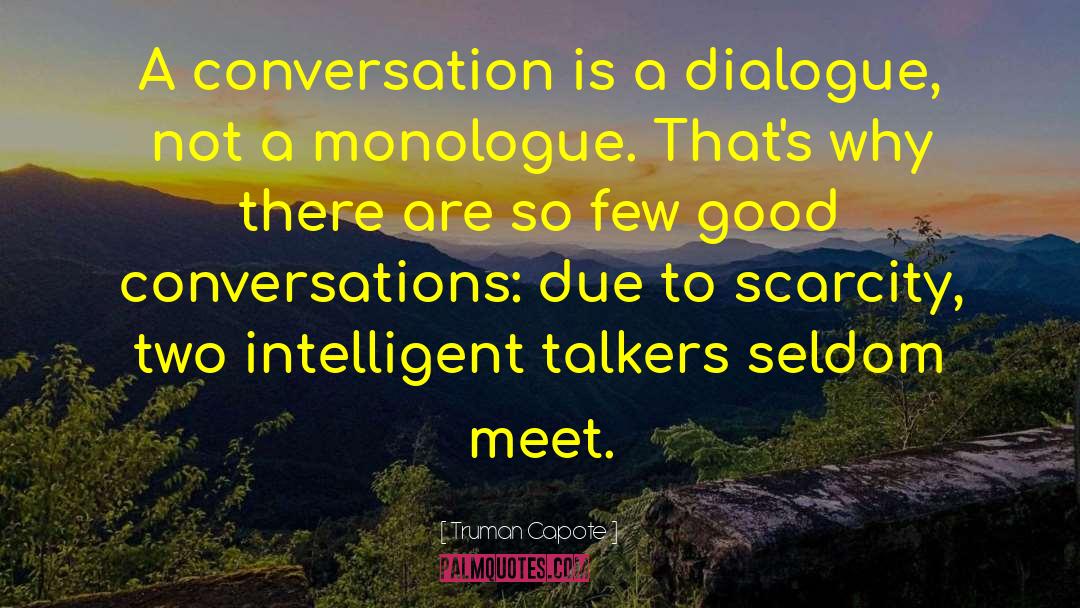 Intelligent Conversation quotes by Truman Capote